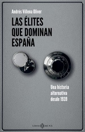Las élites que dominan España