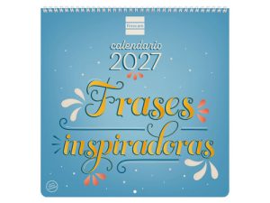 CALENDARIO PARED ART FARASES INSPIRADORAS 2027 30X30CM.