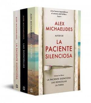 Pack Alex Michaelides (contiene: La paciente silenciosa La furia Las Doncellas)