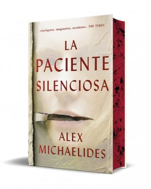 LA PACIENTE SILENCIOSA EDICION LIMITADA CON CANTOS TINTADOS